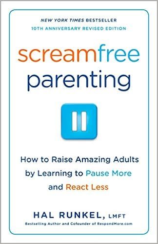 Screamfree Parenting, 10th Anniversary Revised Edition: How to Raise Amazing Adults by Learning t... | Amazon (US)