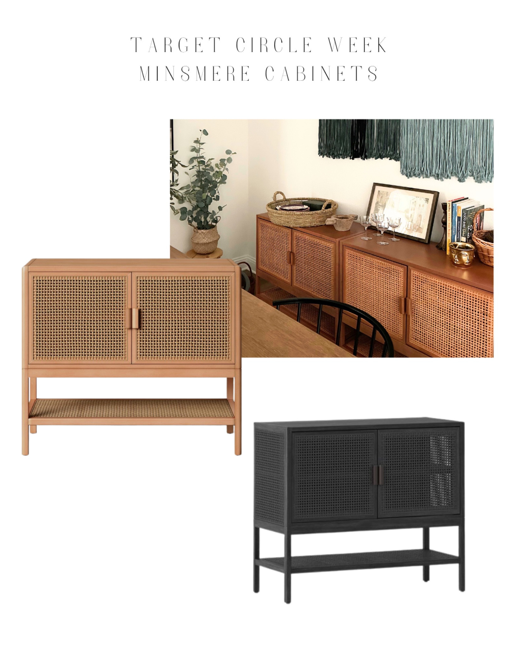 My dining room cabinets are on sale! 
Also available in black!

Target circle week, target sale alert, target finds, target home, home decor, cabinets, accent cabinets, home finds, budget friendly home, affordable finds, rattan cabinets, modern organic, dining room 

#LTKU #LTKsalealert #LTKhome