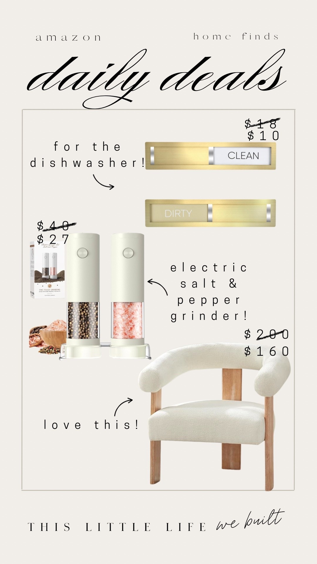 Amazon daily deals! 


Electric salt and pepper grinder, accent chair, dishwasher magnet, Amazon home, affordable home 

#LTKU #LTKSaleAlert #LTKHome