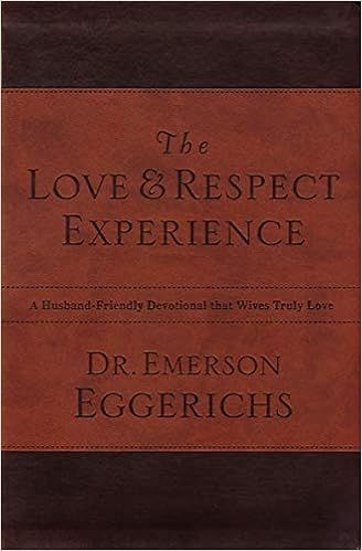 The Love and Respect Experience: A Husband-Friendly Devotional that Wives Truly Love | Amazon (US)