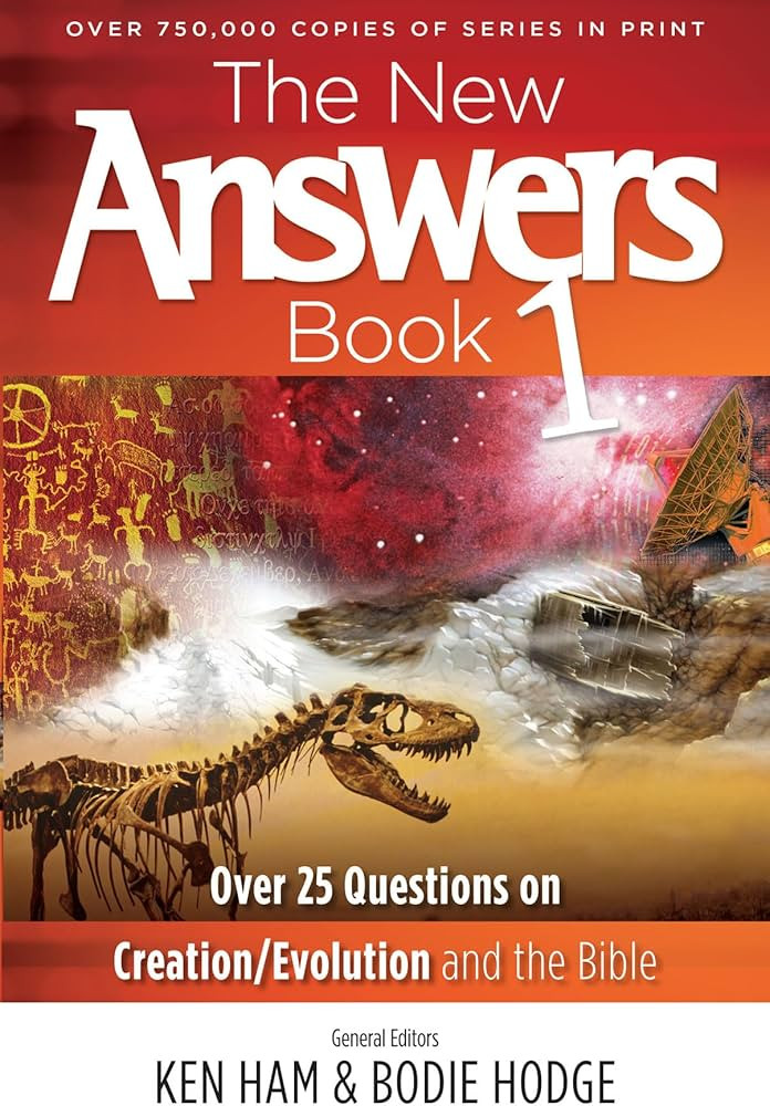 The New Answers Book: Over 25 Questions on Creation / Evolution and the Bible | Amazon (US)