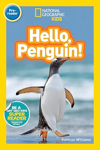 Hello, Penguin! (National Geographic Kids Readers, Pre-Reader) | Amazon (US)
