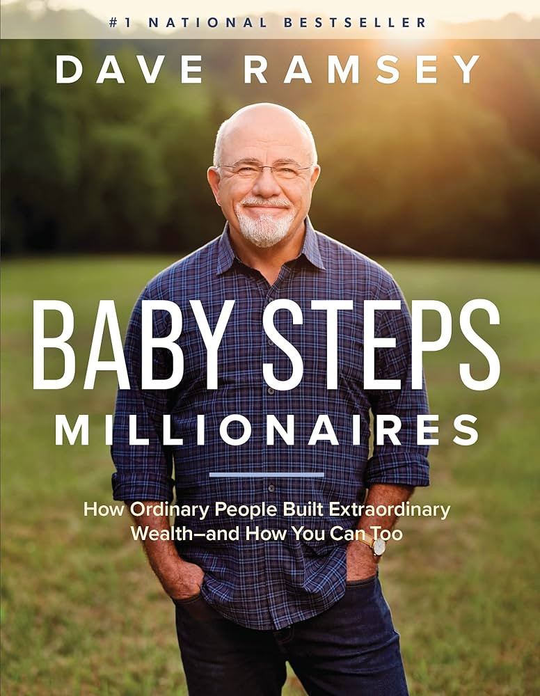Baby Steps Millionaires: How Ordinary People Built Extraordinary Wealth--and How You Can Too | Amazon (US)