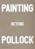 Painting Beyond Pollock: Falconer, Morgan: 9780714868776: Amazon.com: Books | Amazon (US)