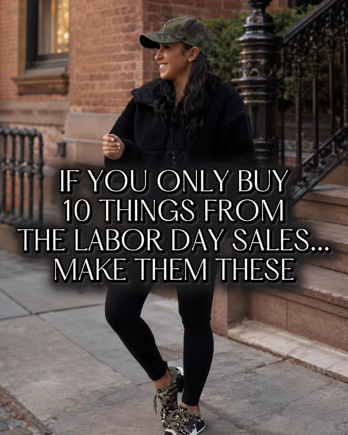 If you only buy ten things from the labor day sales. Make them these