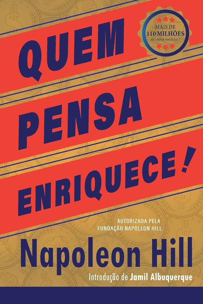 Quem pensa enriquece: Edição oficial e original de 1937 | Amazon (BR)