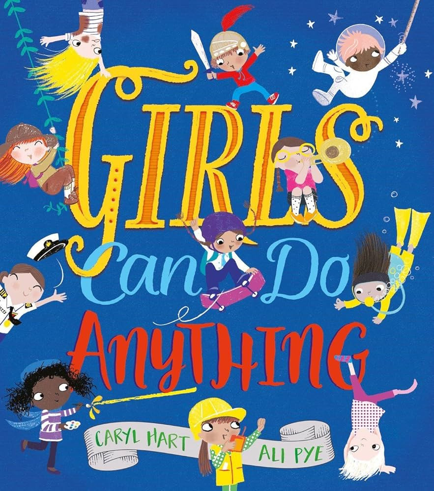 Girls Can Do Anything!: 1 | Amazon (UK)