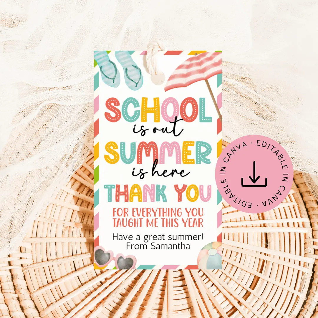End of School Year Teacher Appreciation Tag Editable: Last Day Thank You Printable (instant Downl... | Etsy (Global)