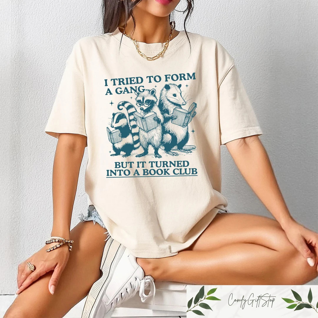 Retro Comfort Funny Reading T-shirt, I Tried to Form A Gang but It Turned Into A Book Club Tee, R... | Etsy (US)