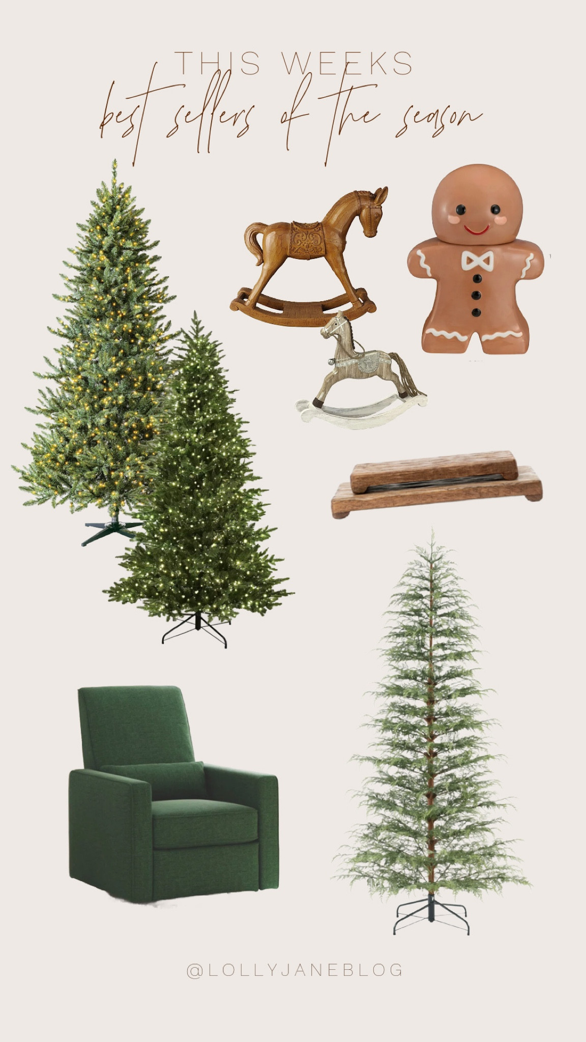 This weeks best sellers of the season! 🎄💕

Transform your holiday season with these best sellers from all of our socials!🎄

From stunning trendsetting Christmas trees to festive decor that'll make your home feel extra cozy, we’ve got everything you need to bring your Christmas vision to life:

3 styles of the most on-trend Christmas trees
The viral Gingerbread Man cookie jar (a must-have!)
Charming wooden rocking horse decor pieces
Elegant wooden pedestals to elevate your style
And the lush, forest green armchair perfect for your holiday gatherings!

Shop now and get your home ready for the merriest season of all! Don’t wait—these best sellers are flying off the shelves!

#ChristmasDecor #HolidayStyle #BestSellers #HomeForTheHolidays #ChristmasVibes #FestiveFinds

#LTKGiftGuide #LTKSeasonal #LTKHoliday