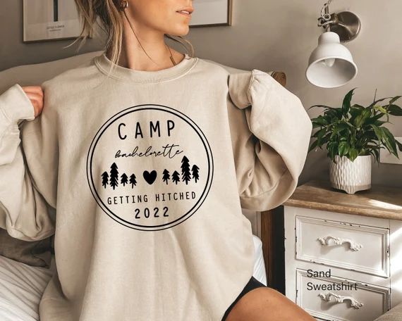 Camp Bachelorette Sweatshirts, Camping Bachelorette Hoodies, Camping Bachelorette Party Tees, Cam... | Etsy (US)