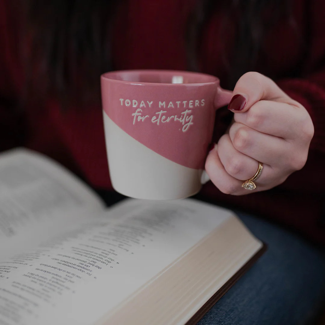 Today Matters for Eternity Mug | The Daily Grace Co.