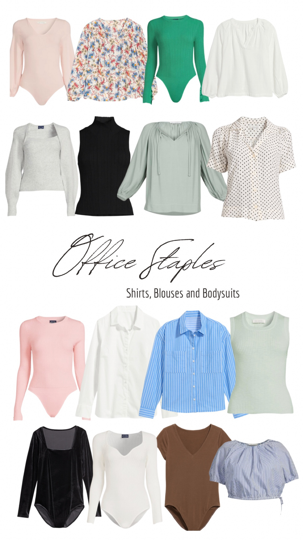 Office Staples
-Shirts, Blouses, and Bodysuits-

#LTKworkwear #LTKstyletip #LTKFind