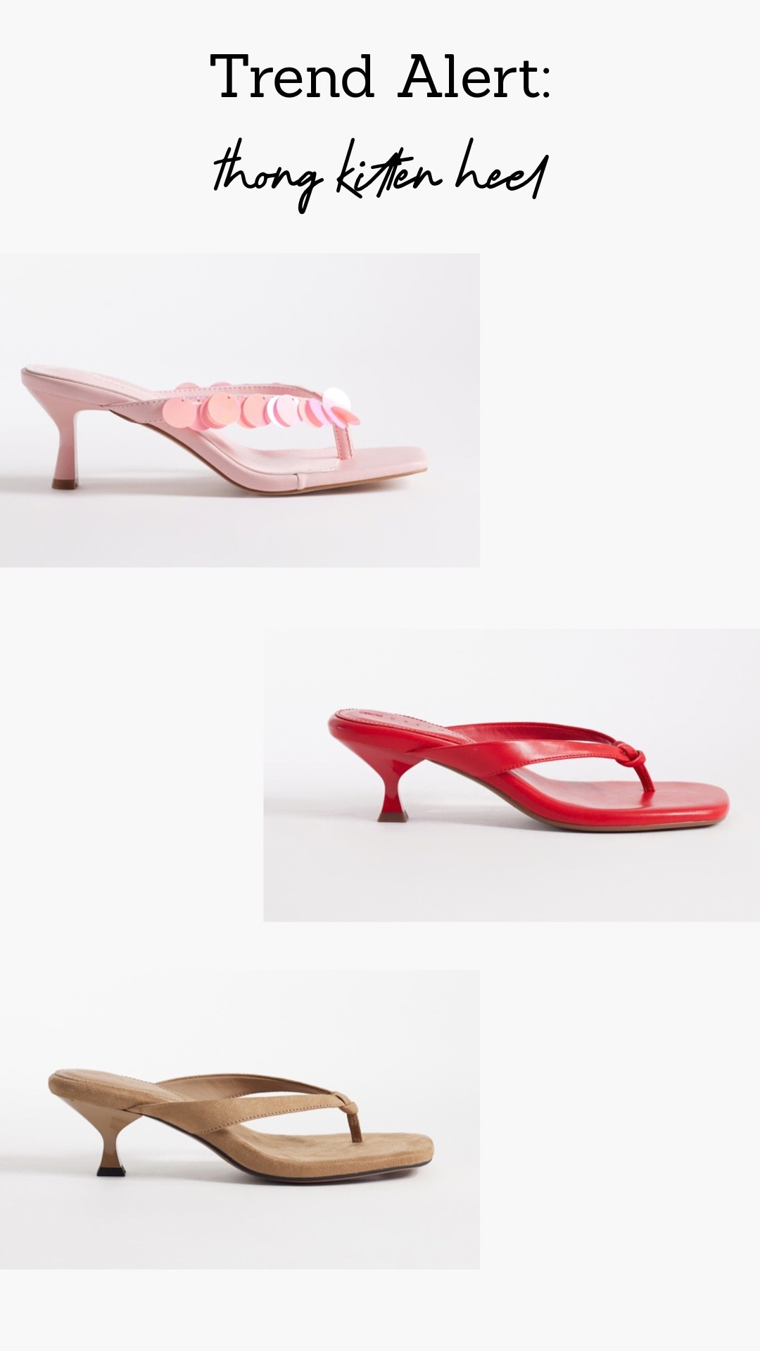 Trend alert: thong kitten heel 