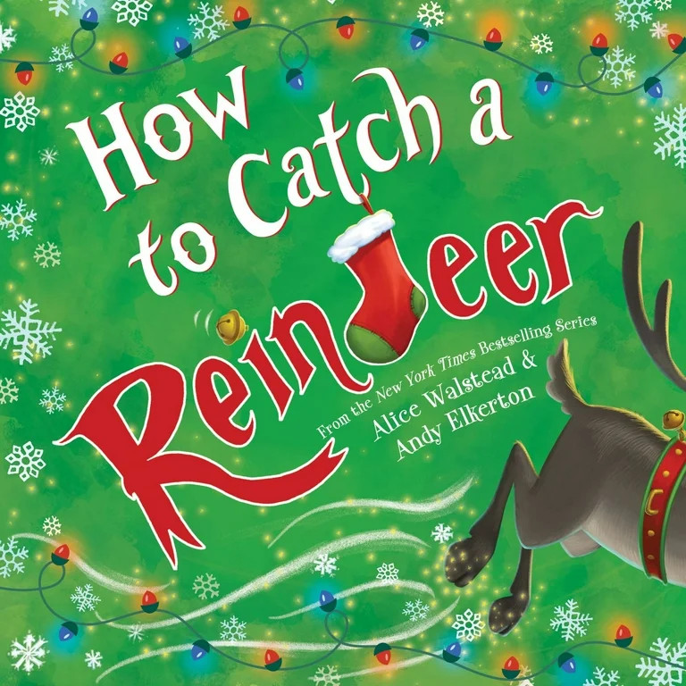 How to Catch a Reindeer (Hardcover) - Walmart.com | Walmart (US)