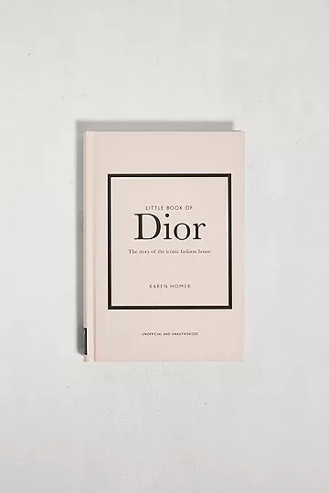 Little Book Of Dior: The Story Of The Iconic Fashion House By Karen Homer | Urban Outfitters (EU)