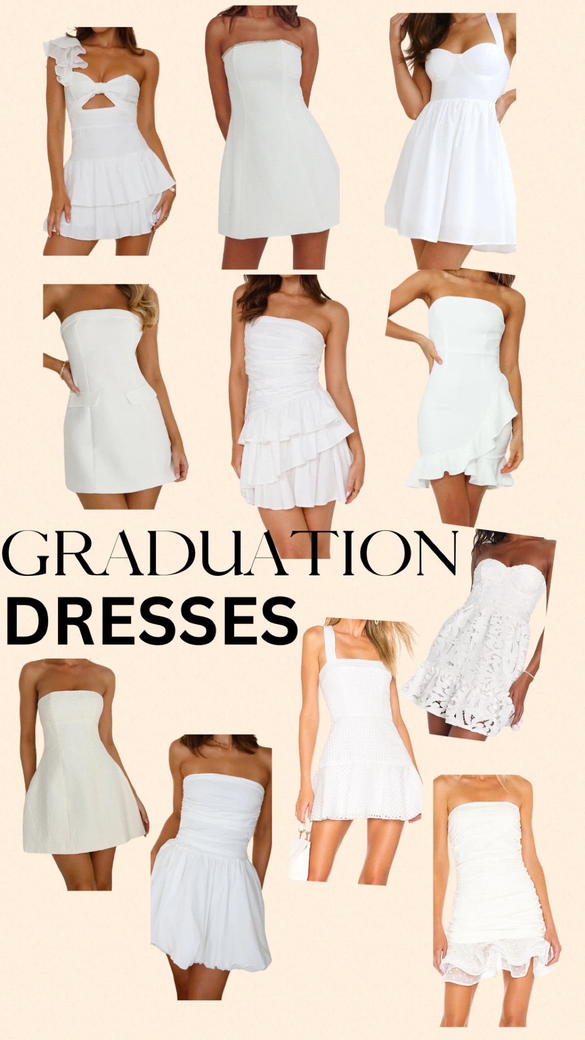 ALMOST GRAD SEASON! 
graduation dress inspo!!