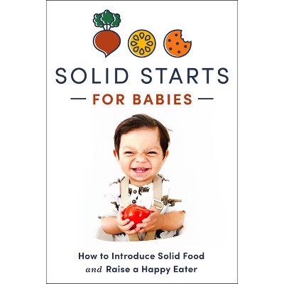 Solid Starts for Babies - (Hardcover) | Target