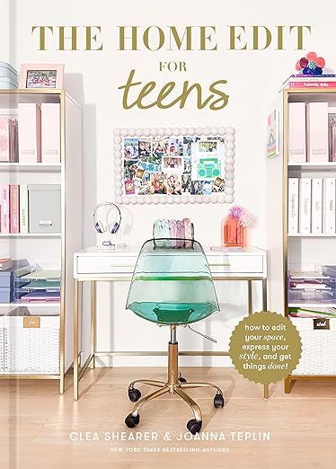 The Home Edit for Teens: How to Edit Your Space, Express Your Style, and Get Things Done!     Har... | Amazon (US)