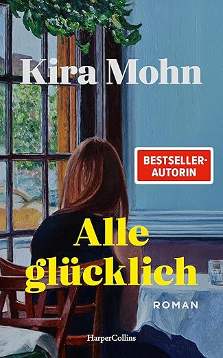 Alle glücklich: Roman | Was ist, wenn man glücklich sein sollte, es aber nicht fühlt? | Über ... | Amazon (DE)