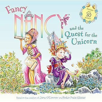 Fancy Nancy and the Quest for the Unicorn: Includes Over 30 Stickers!      Paperback – Sticker ... | Amazon (US)