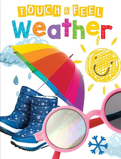 Weather - Children's Touch and Feel Board Book - Sensory Board Book (Touch & Feel Sensory Board B... | Amazon (US)