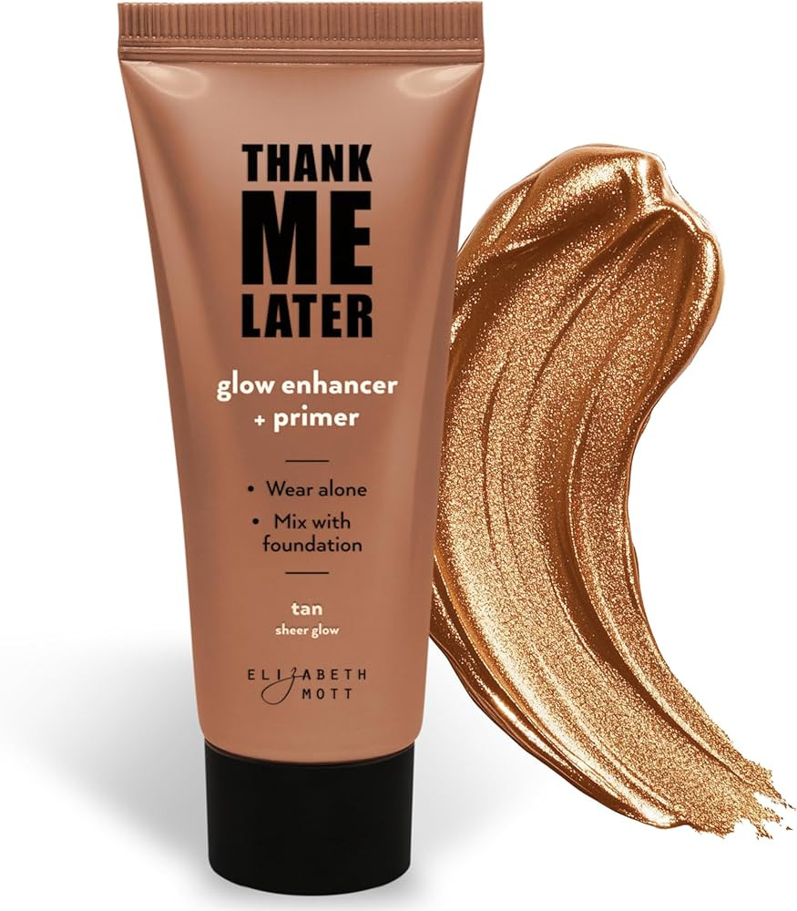 Elizabeth Mott Thank Me Later Glow Enhancer - Hydrating Face Primer & Highlighter for Radiant Ski... | Amazon (US)