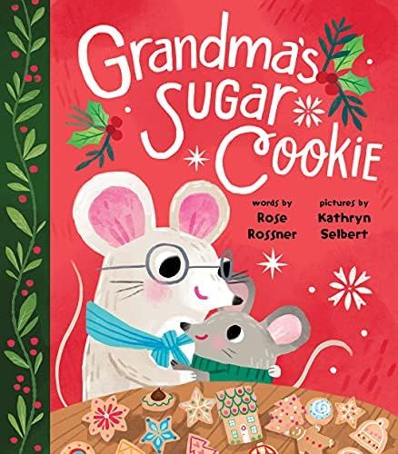 Grandma's Sugar Cookie: A Sweet Board Book about Christmas Baking with Grandma - Includes Cookie Rec | Amazon (US)