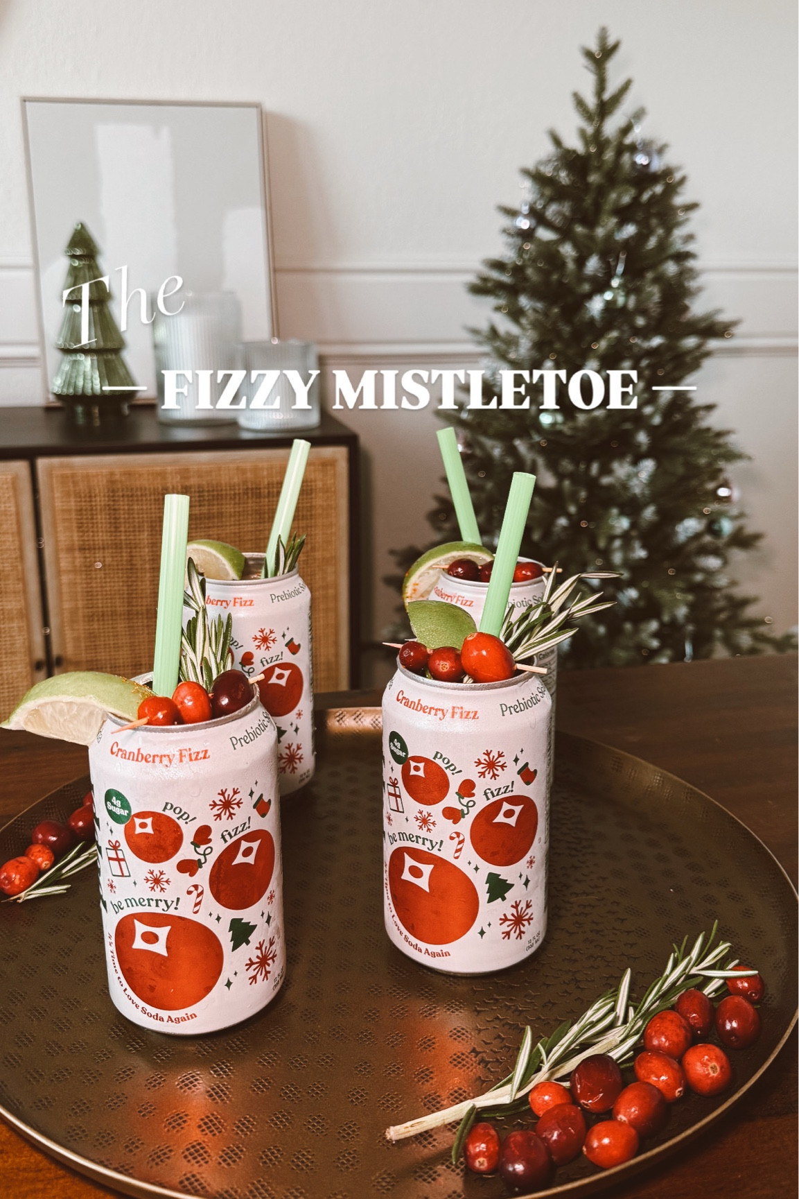✨🌿❤️The Fizzy Mistletoe❤️🌿✨

What you’ll need: 
•Cranberry Fizz Poppi 
•Limes
•Jalepenos
•Tajin
•Rosemary Sprigs
•Cranberries
•Toothpicks
•Festive Straws
•A sharp can opener (I definitely suggest buying a new $10 one. My other 15 yr old one, wasn’t the best) 

PS did you know Walmart has EXPRESS DELIVERY! Truly a mom-life-saver all year & especially during the holidays. The best part, you can get items delivered to your door- in as little as an hour! 🫶🏻✨📦
@walmart #WalmartPartner #walmartholiday 