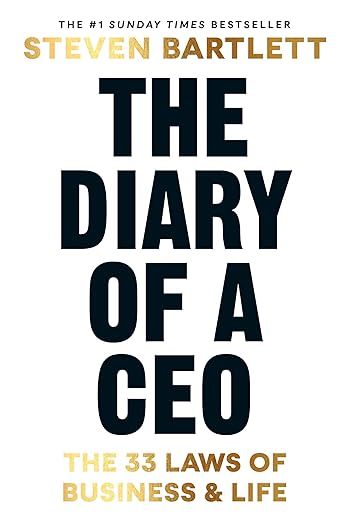 The Diary of a CEO: The 33 Laws of Business and Life     Hardcover – 31 Aug. 2023 | Amazon (UK)