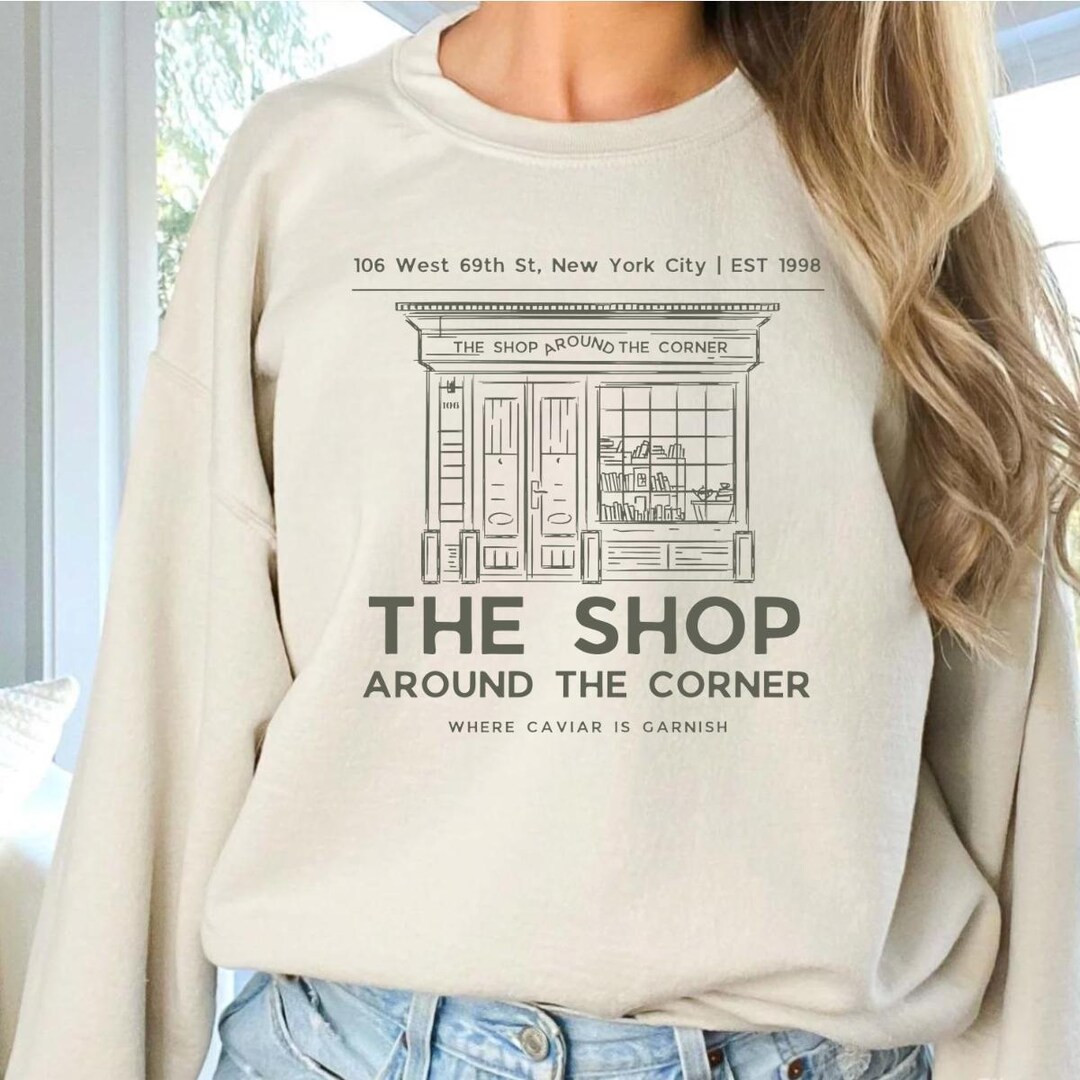 You've Got Mail Crewneck Sweatshirt , the Shop Around the Corner 90's Movie Sweatshirt, Book Love... | Etsy (US)