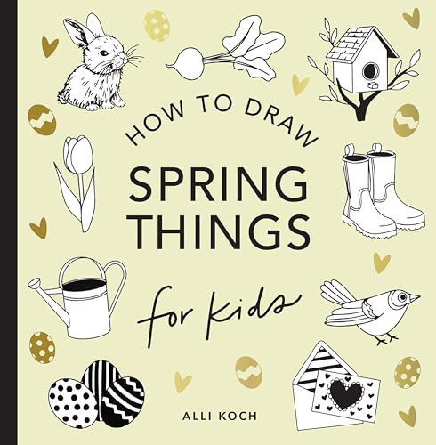 Spring Things: How to Draw Books for Kids with Easter Eggs, Bunnies, Flowers, and More (How to Draw For Kids Series) | Amazon (US)