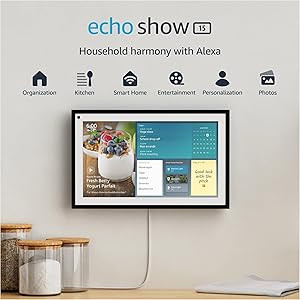 Echo Show 15, Full HD 15.6" smart display for family organization with Alexa | Amazon (US)