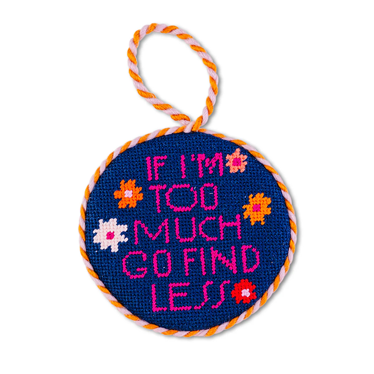 Furbish Studio Needlepoint Ornament - Go Find Less | Furbish Studio