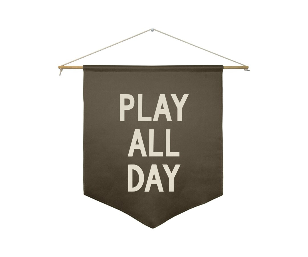 Play All Day Flag Pennant Banner, Modern Neutral Kids Decor, Boho Nursery, Play All Day Wall Hang... | Etsy (US)