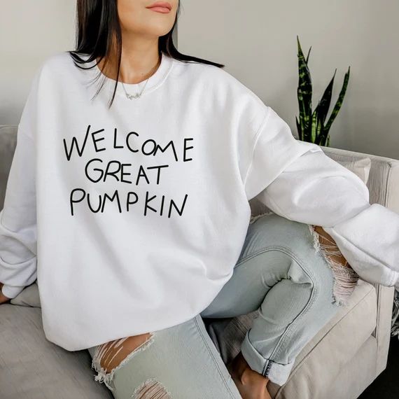 Great Pumpkin Welcome Halloween Sweatshirt Spooky Season - Etsy | Etsy (US)