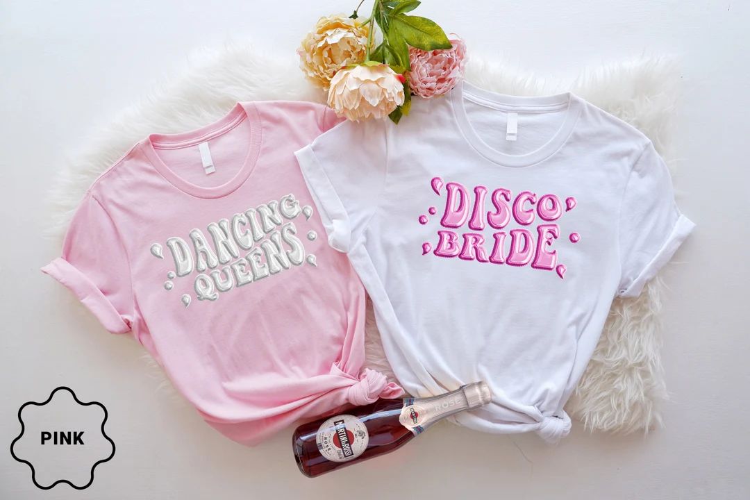 Disco Bachelorette Shirts, Disco Bride  Retro, Bridesmaid Group Shirt, Lets Go Girls, One Last Di... | Etsy (US)