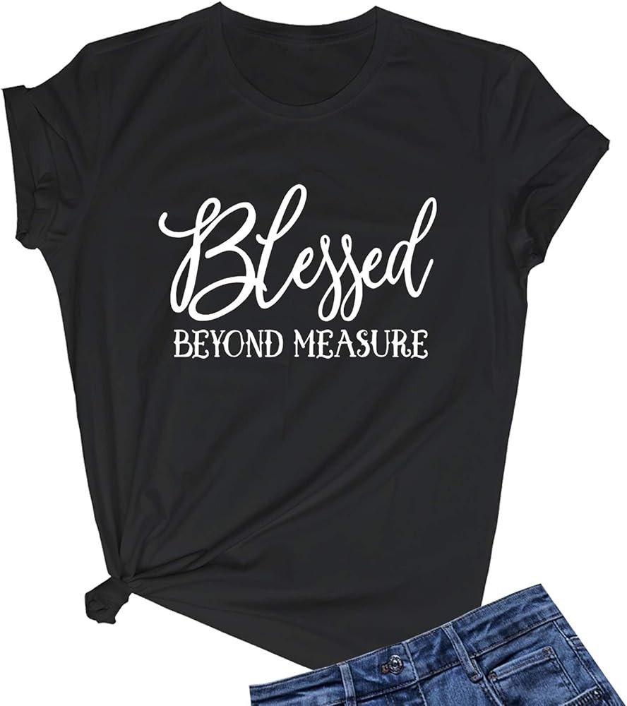LOOKFACE Women Blessed Beyong Measure Gprahic Funny Cute T Shirts(Gift Ideas) | Amazon (US)