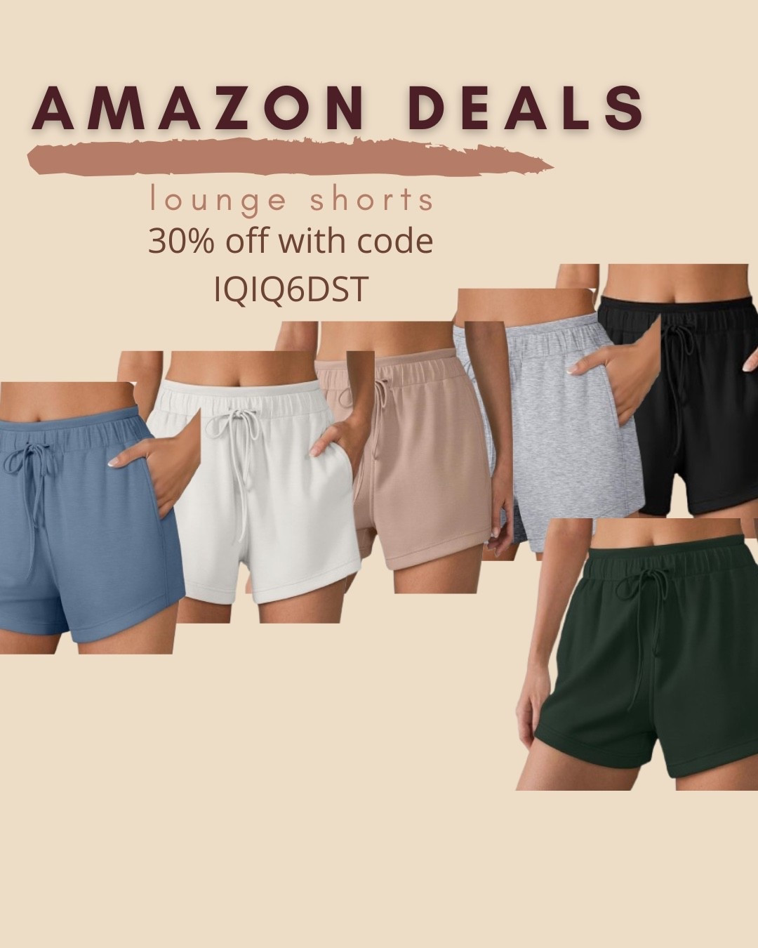 $10 ends 5/16

Amazon fashion
Amazon deals
Sweat shorts
Lounge shorts

#LTKSaleAlert #LTKActive