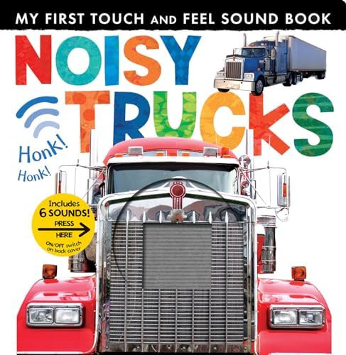 Noisy Trucks: Includes 6 Sounds and an On/Off Switch on the Back Cover! (My First) | Amazon (US)