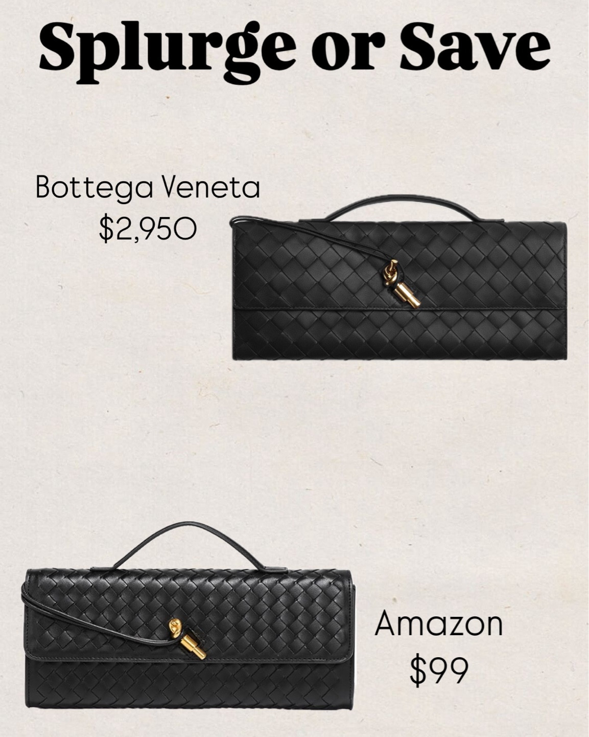 Bottega Veneta Andiamo clutch
Splurge or save
Look for less
Amazon clutch
Bag under $100
Gifts for her 

#LTKFindsUnder100 #LTKGiftGuide #LTKItBag