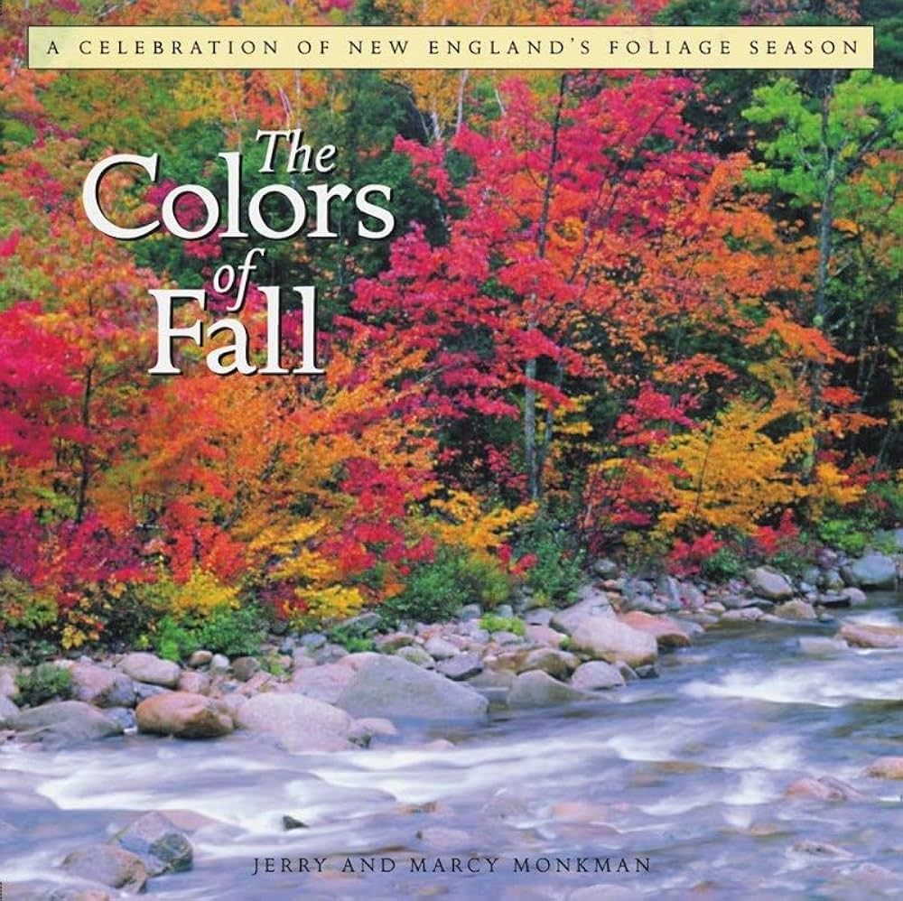 The Colors of Fall: A Celebration of New England's Foliage Season | Amazon (US)