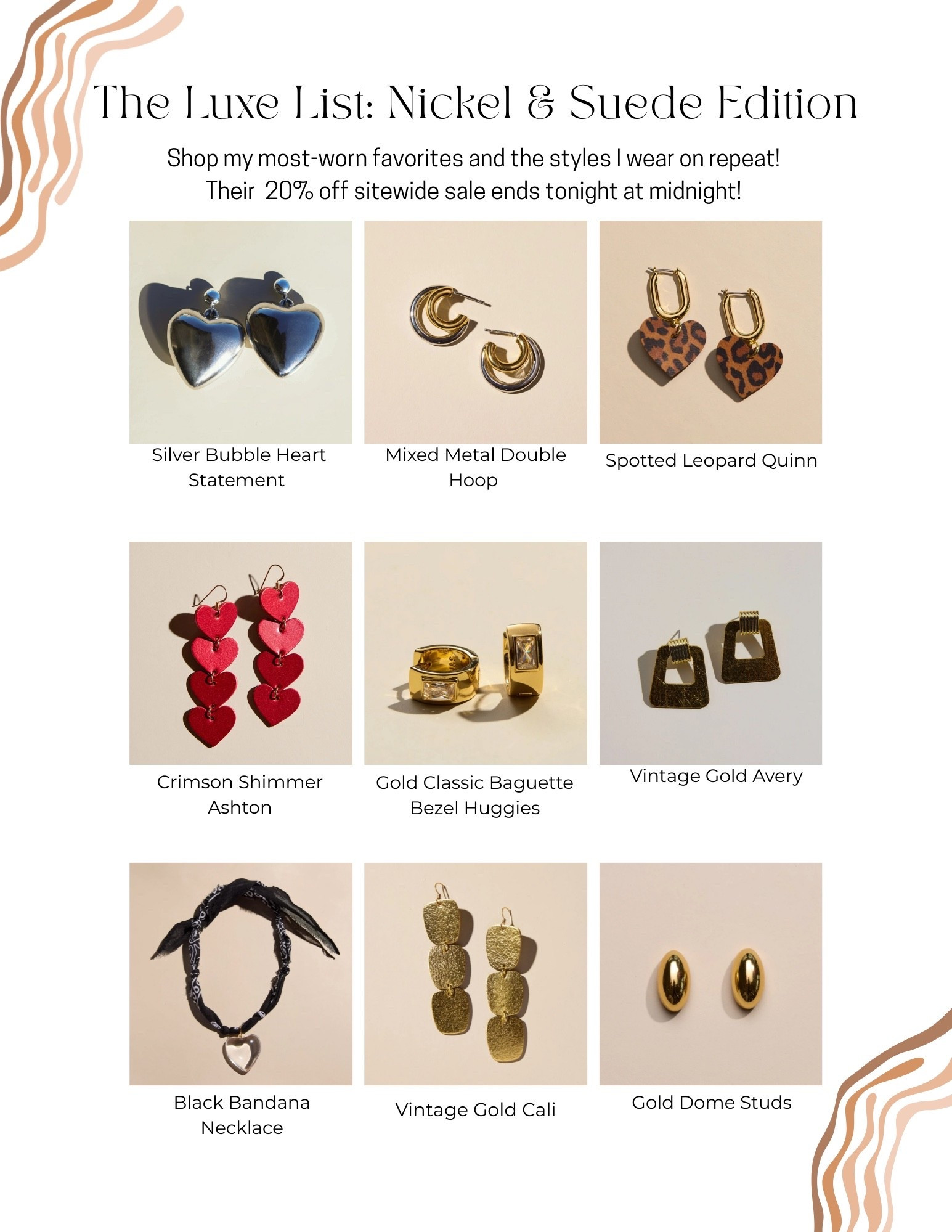 I own and love ALL of these pieces! If you’ve been eyeing Nickel & Suede… tonight’s the night! 💌
