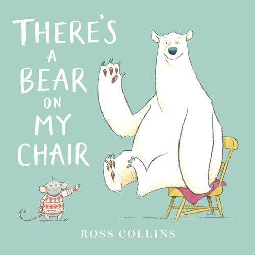 There's a Bear on My Chair (Ross Collins' Mouse and Bear Stories)      Board book – Picture Boo... | Amazon (US)