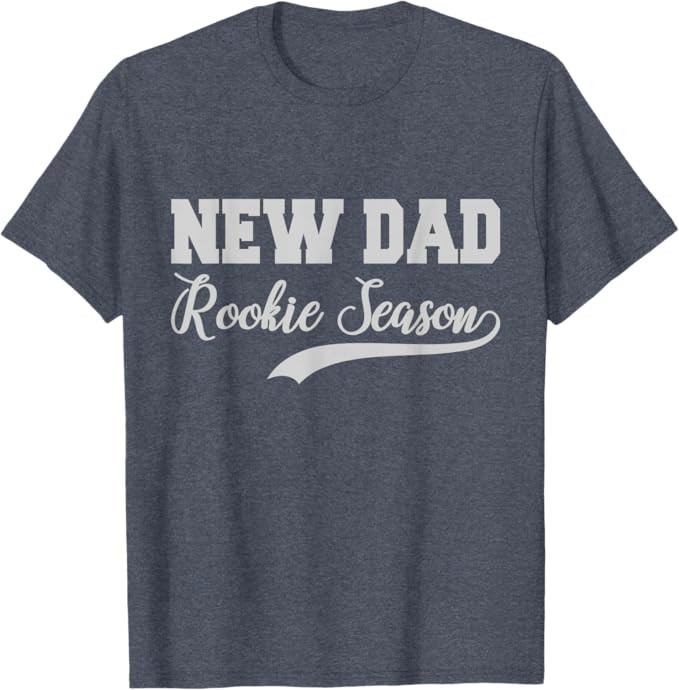 Funny New Dad Rookie Season Proud Fathers First Time Dads T-Shirt | Amazon (US)