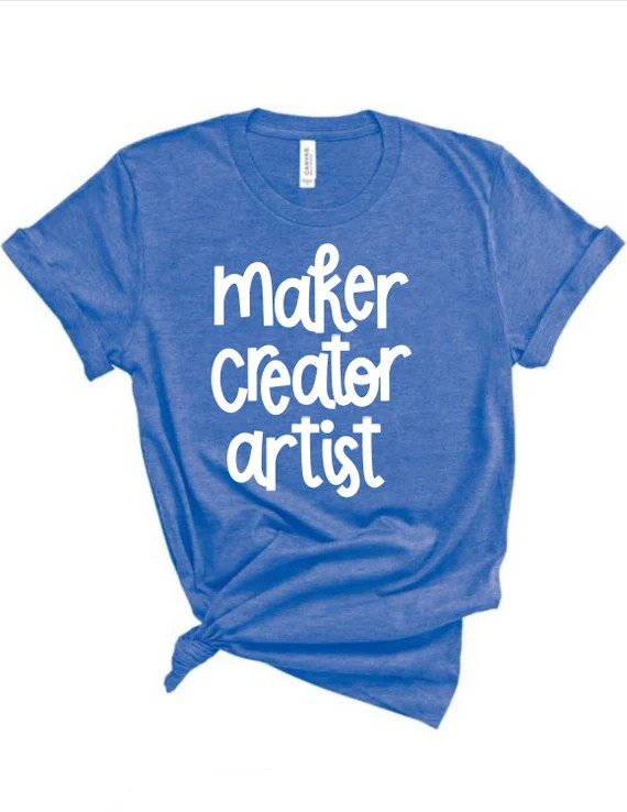 Maker Creator Artist Unisex Shirt, Art tshirt, Art teacher shirt, Art teacher, Teacher Shirt | Etsy (US)