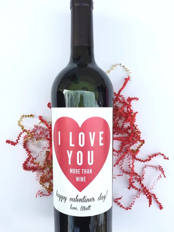 Valentines Wine Labels I Love You More Than Wine | Etsy | Etsy (US)