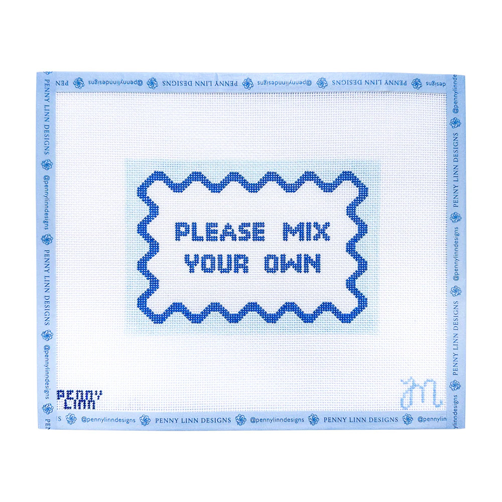 Please Mix Your Own | Penny Linn Designs