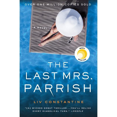 Last Mrs. Parish - by LIV Constantine (Paperback) | Target