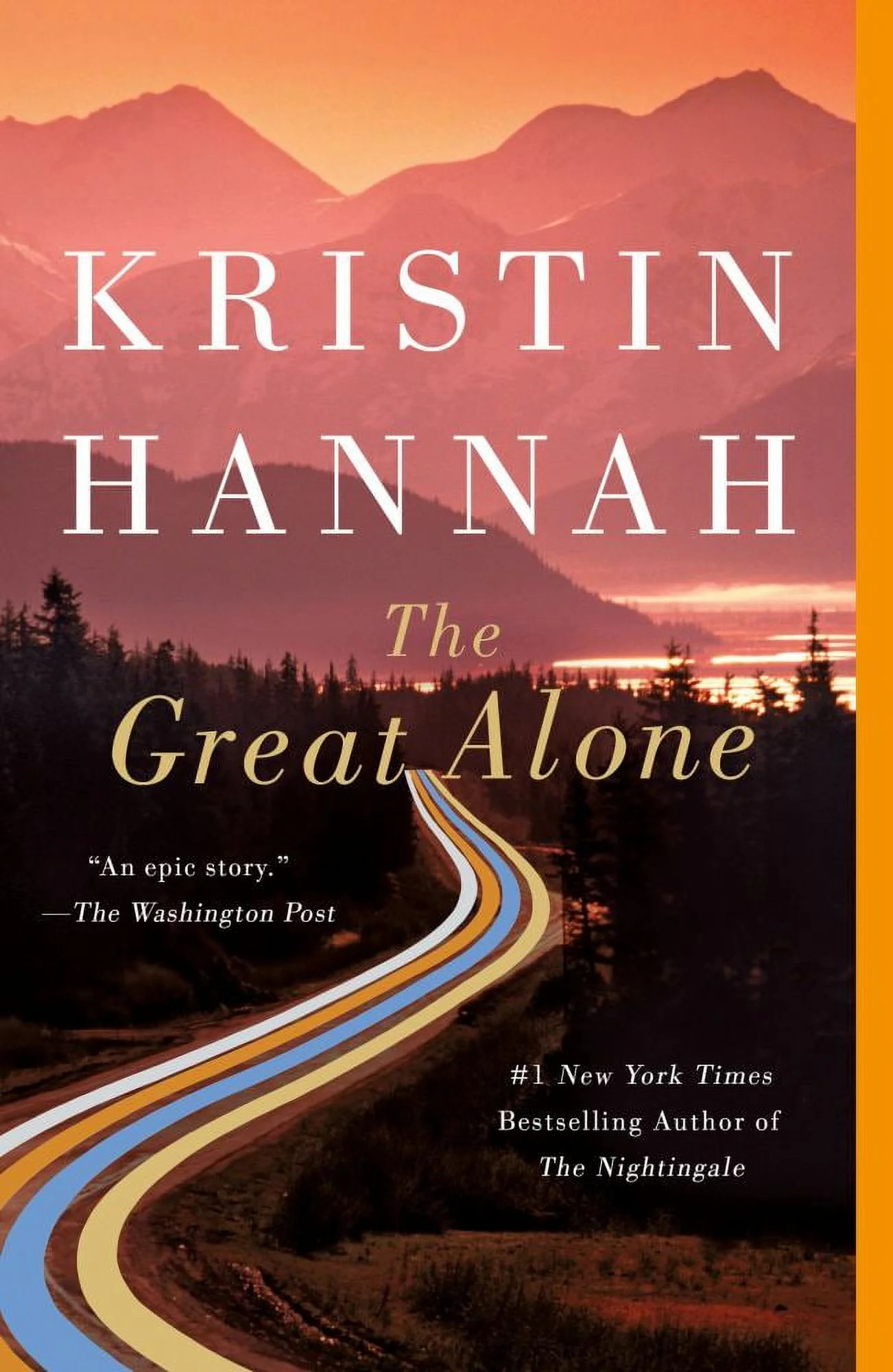Kristin Hannah: The Great Alone: A Novel (Paperback) | Walmart (US)